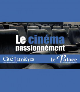 LE PALACE CAMBRAI - E-Chèque Cinéma 1 séance standard normale jusqu'au 31/10/2025